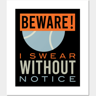 Funny Padel Beware I Swear Posters and Art